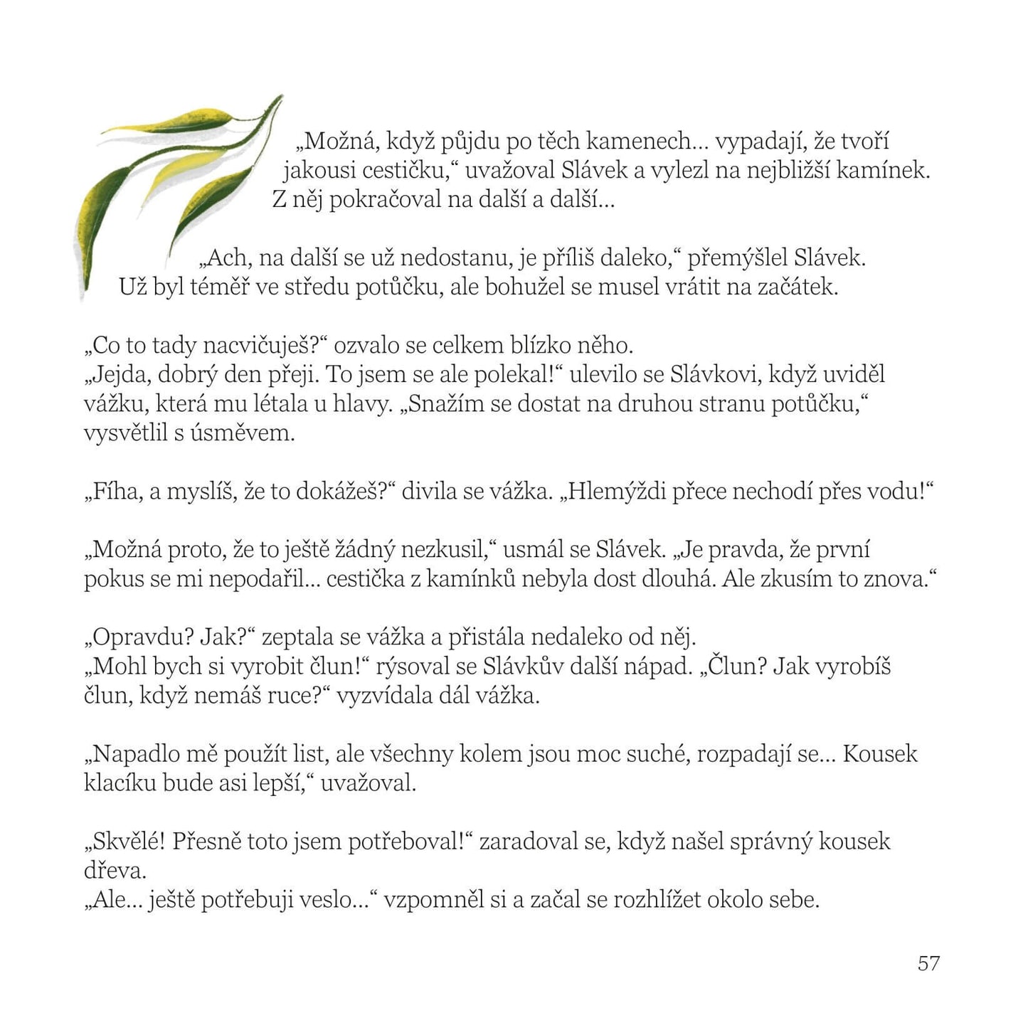 (Ne)spokojený hlemýžď Slávek - ČESKÝ JAZYK