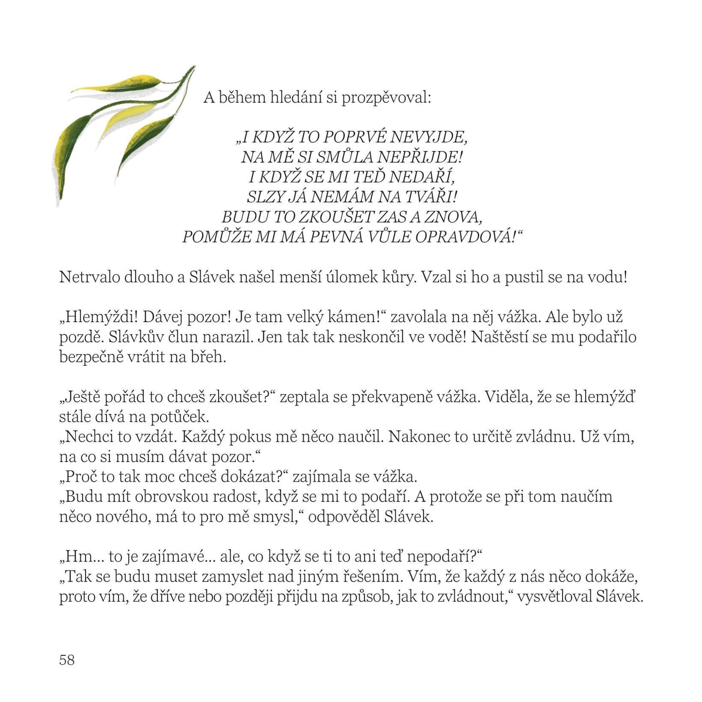 (Ne)spokojený hlemýžď Slávek - ČESKÝ JAZYK