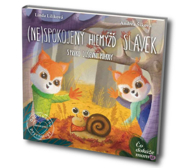 (Ne)spokojný slimáčik Slávko - 5 prvkov duševnej pohody