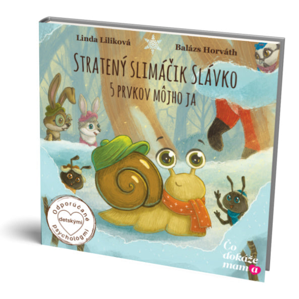 Stratený slimáčik Slávko - 5 prvkov môjho JA
